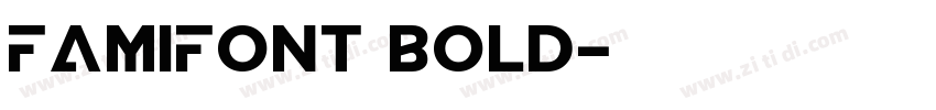 FamiFont Bold字体转换